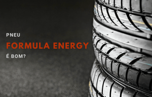 pneu formula energy é bom